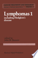 Lymphomas 1 : Including Hodgkin's Disease /