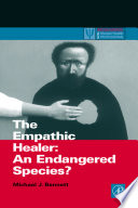 The empathic healer : an endagered species? /