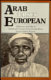 Arab versus European : diplomacy and war in nineteenth-century east central Africa /