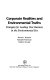 Corporate realities and environmental truths : strategies for leading your business in the environmental era /