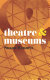Theatre & museums /