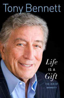 Life is a gift : the zen of Bennett /