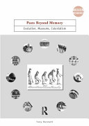 Pasts beyond memory : evolution, museums, colonialism /