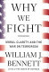 Why we fight : moral clarity and the War on Terrorism /