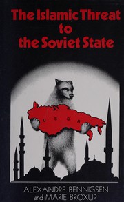 The Islamic threat to the Soviet State /