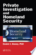 Private investigation and homeland security /