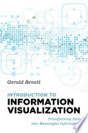 Introduction to information visualization : transforming data into meaningful information /