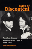 Days of discontent : American women and right-wing politics, 1933-1945 /