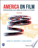 America on film : representing race, class, gender, and sexuality at the movies /