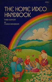 The home video handbook /