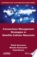 Connections management strategies in satellite cellular networks /