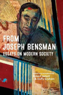 From Joseph Bensman : essays on modern society /
