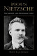 Pious Nietzsche : decadence and Dionysian faith /