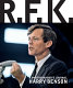 RFK : a photographer's journal /