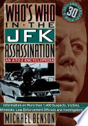 Who's who in the JFK assassination : an A-to-Z encyclopedia /