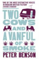 Two cows and a vanful of smoke /