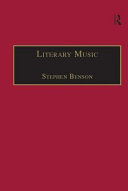 Literary music : writing music in contemporary fiction /