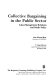 Collective bargaining in the public sector : labor-management relations and public policy /