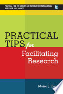 Practical tips for facilitating research /