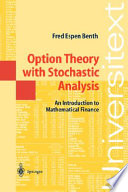 Option theory with stochastic analysis : an introduction to mathematical finance /