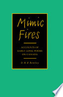 Mimic fires : accounts of early long poems on Canada /