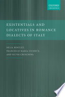 Existentials and locatives in Romance dialects of Italy /