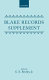 Blake records supplement : being new materials relating to the life of William Blake discovered since the publication of Blake records (1969) /