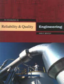 An introduction to reliability and quality engineering /