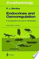 Endocrines and Osmoregulation : a Comparative Account in Vertebrates /