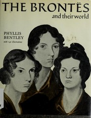The Brontes and their world /
