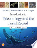 Introduction to paleobiology and the fossil record /