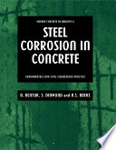 Steel Corrosion in Concrete : Fundamentals and civil engineering practice /