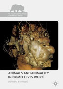 Animals and animality in Primo Levi's work /