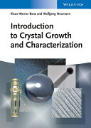 Introduction to crystal growth and characterization /