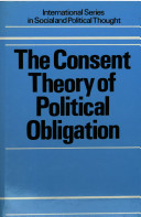 The consent theory of political obligation /