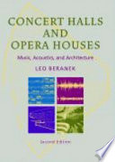 Concert halls and opera houses : music, acoustics, and architecture /