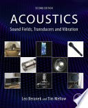 Acoustics : sound fields, transducers and vibration /