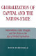 Globalization of capital and the nation-state : imperialism, class struggle, and the state in the age of global capitalism /