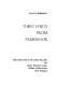 Three voices from Paumanok ; the influence of Long Island on James Fenimore Cooper, William Cullen Bryant [and] Walt Whitman /