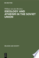 Ideology and Atheism in the Soviet Union /