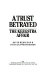 A trust betrayed : the Keegstra affair /