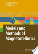 Models and methods of magnetotellurics /