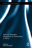 National liberation movements as government in Africa /