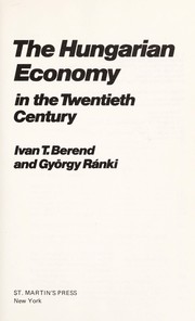 The Hungarian economy in the twentieth century /