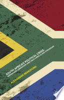 South Africa's political crisis : unfinished liberation and fractured class struggles /