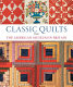 Classic quilts from the American Museum in Britain /