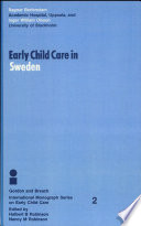 Early child care in Sweden /