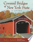 Covered bridges of New York State : a guide /