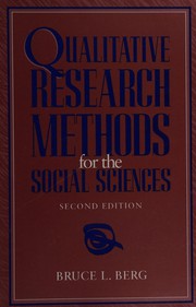 Qualitative research methods for the social sciences /