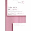 City and enterprise : corporate community involvement in European and US cities /